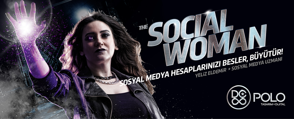 The Social Woman - Sosyal Medya Hesaplarınızı Besler, Büyütür